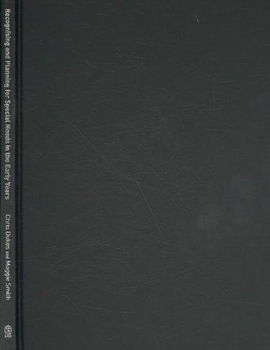 Recognising and Planning for Special Needs in the Early Yearsrecognising 