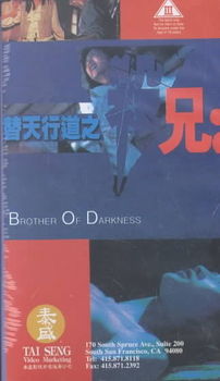 BROTHER OF DARKNESSbrother 