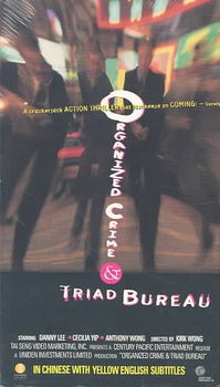 ORGANIZED CRIME & TRIAD BUREAUorganized 
