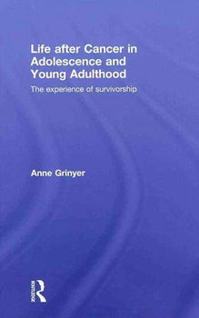Life After Cancer in Adolescence and Young Adulthoodlife 