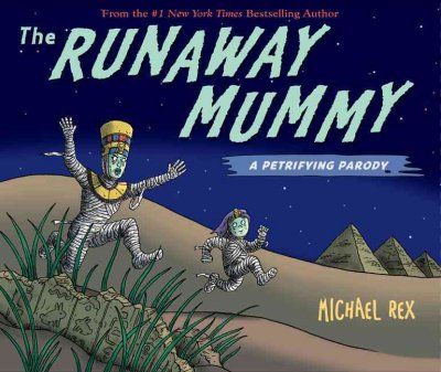 The Runaway Mummyrunaway 