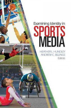Examining Identity in Sports Mediaexamining 
