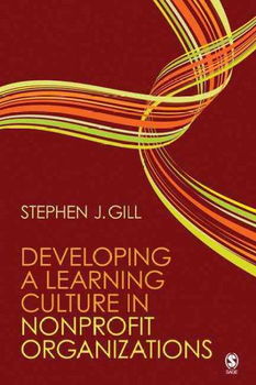 Developing a Learning Culture in Nonprofit Organizationsdeveloping 