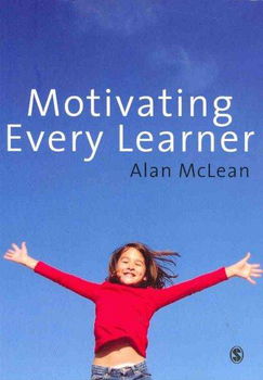 Motivating Every Learnermotivating 