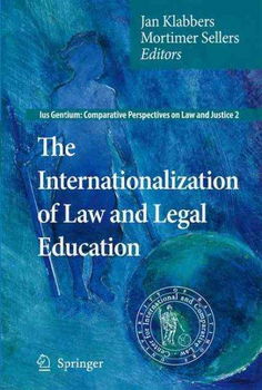 The Internationalization of Law and Legal Educationinternationalization 