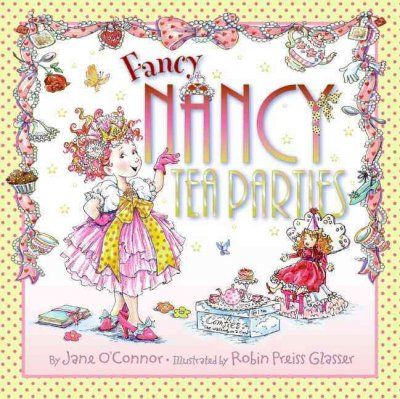 Fancy Nancy Tea Partiesfancy 