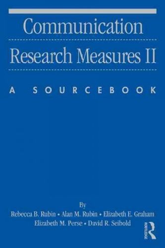 Communication Research Measures IIcommunication 