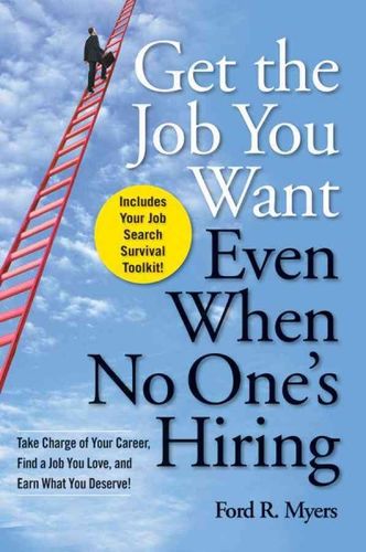 Get the Job You Want, Even When No One's Hiringjob 