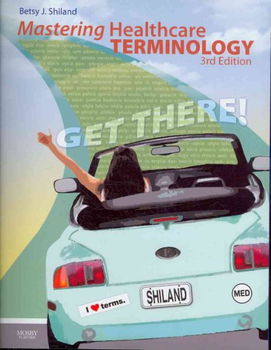 Mastering Healthcare Terminologymastering 