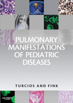 Pulmonary Manifestations of Pediatric Diseasespulmonary 