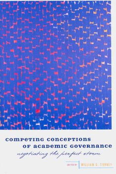 Competing Conceptions of Academic Governancecompeting 