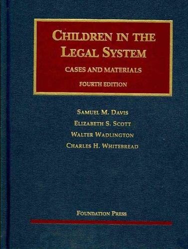 Cases and Materials Children in the Legal Systemmaterials 
