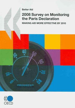 2008 Survey on Monitoring the Paris Declarationsurvey 