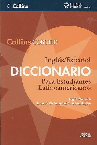 Collins Cobuild Ingles/Espanol Diccionario Para Estudiantes Latinoamericanos/ Collins Cobuild English/Spanish Student's Dictionary of American Englishcollins 