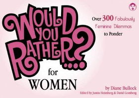 Would You Rather...? for Womenwould 