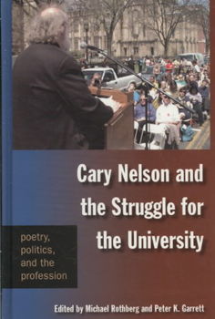 Cary Nelson and the Struggle for the Universitycary 