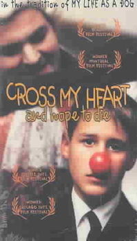 CROSS MY HEART AND HOPE TO DIEcross 