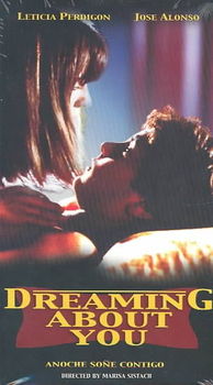 DREAMING ABOUT YOU (ANOCHE SONEdreaming 