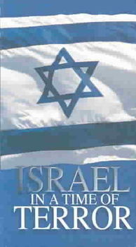 ISRAEL IN A TIME OF TERRORisrael 