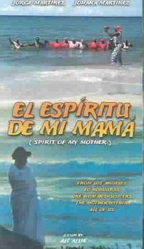 EL ESPIRITU DE MI MAMA/SPIRIT OF MYespiritu 