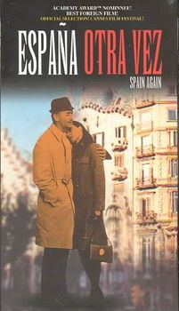 ESPANA OTRA VEZ  (SPAIN AGAIN)espana 