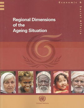 Regional Dimensions of the Ageing Situationregional 