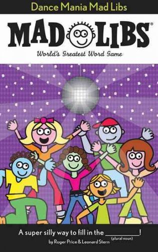 Dance Mania Mad Libsdance 