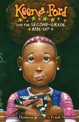 Keena Ford and the Second-Grade Mix-Upkeena 
