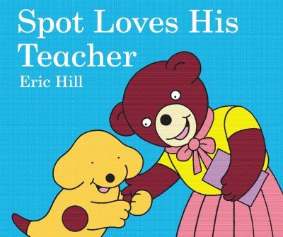 Spot Loves His Teacherspot 