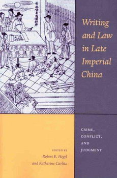 Writing and Law in Late Imperial Chinawriting 