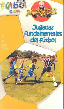 FUTBOL CON MAYTE:JUGADAS FUNDAMENTALSfutbol 