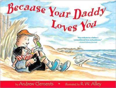 Because Your Daddy Loves Youbecause 