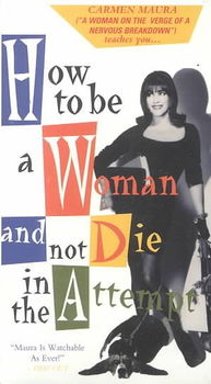 HOW TO BE A WOMAN AND NOT DIE IN THEwoman 