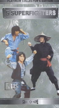 5 SUPERFIGHTERSsuperfighters 