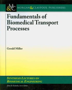 Fundamentals of Biomedical Transport Processesfundamentals 