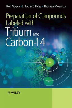 Preparation of Compounds Labeled With Tritium and Carbon-14preparation 