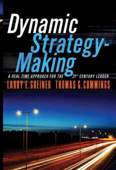 Dynamic Strategy-Makingdynamic 