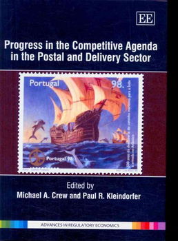 Progress in the Competitive Agenda in the Postal and Delivery Sectorprogress 