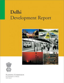 Delhi Development Reportdelhi 