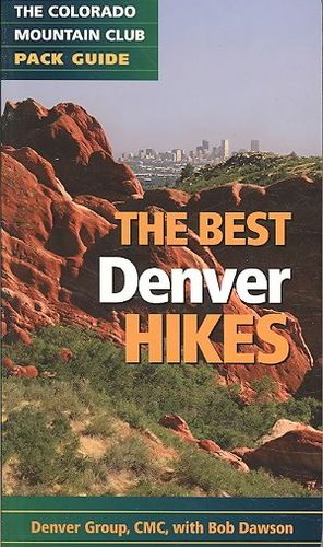 The Best Denver Hikesdenver 