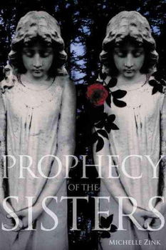 Prophecy of the Sistersprophecy 