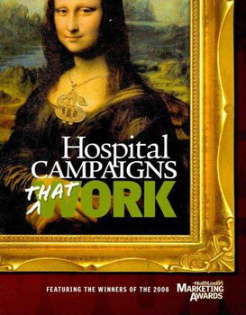 Hospital Campaigns That Workhospital 