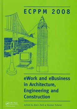 eWork and eBusiness in Architecture, Engineering and Constructionework 
