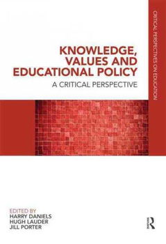 Knowledge, Values and Educational Policyknowledge 