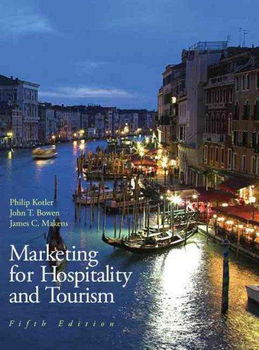 Marketing for Hospitality and Tourismmarketing 