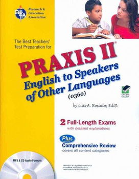 The Best Teachers' Test Preparation for the Praxis IIteachers 