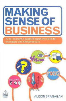Making Sense of Businessmaking 