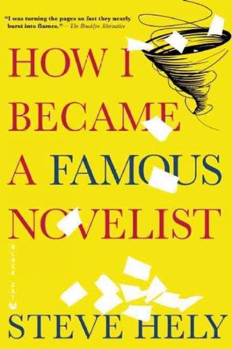 How I Became a Famous Novelistbecame 