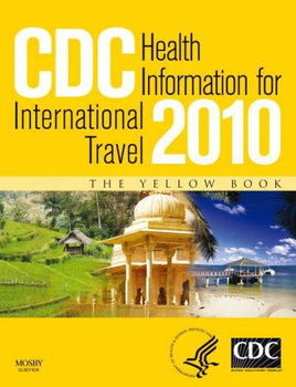 CDC Health Information for International Travel 2010cdc 
