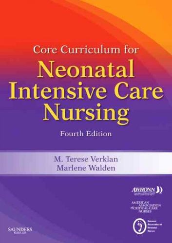 Core Curriculum for Neonatal Intensive Care Nursingcore 